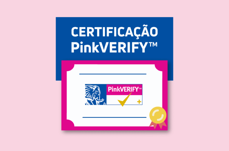 Certificação Pink Verify: o que é e o que mudou em 2024