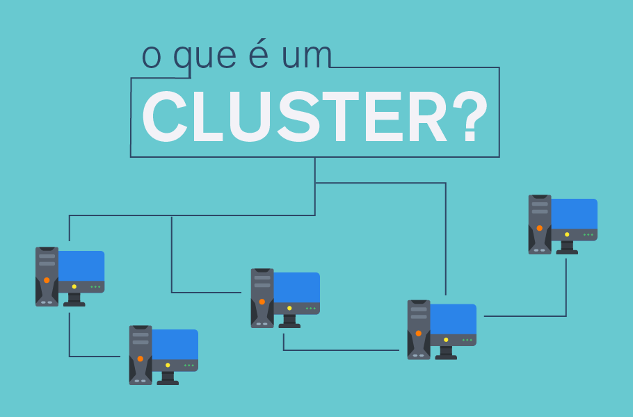 Cluster O Que E Um Cluster Conceito E Caracteristicas 19